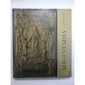 Argintaria laica si religioasa in Tarile Romane -Corina Nicolescu